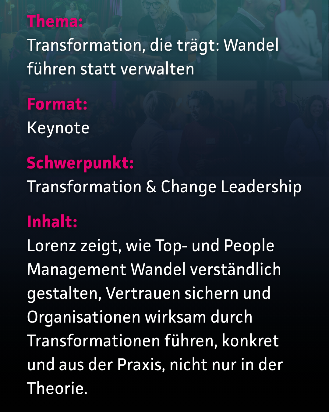 Keynote von Lorenz Illing: Transformation, die trägt, Wandel führen statt verwalten